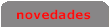 Novedades